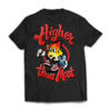 Higher Than Most Fire Boy Dabs T-Shirt