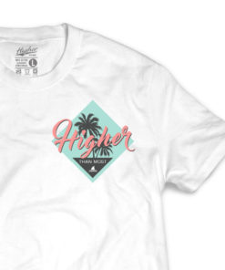 Higher Than Most Paradise T-Shirt in White