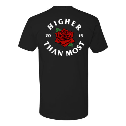 Higher Than Most Rose T-Shirt in Black